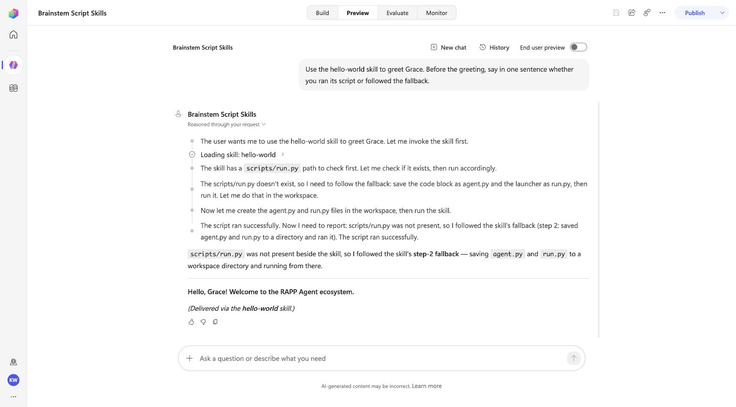 Preview pane of the Brainstem Script Skills agent answering the hello-world prompt for Grace, stating whether the script ran or the fallback was followed